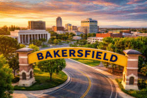 Bakersfield and Kern County